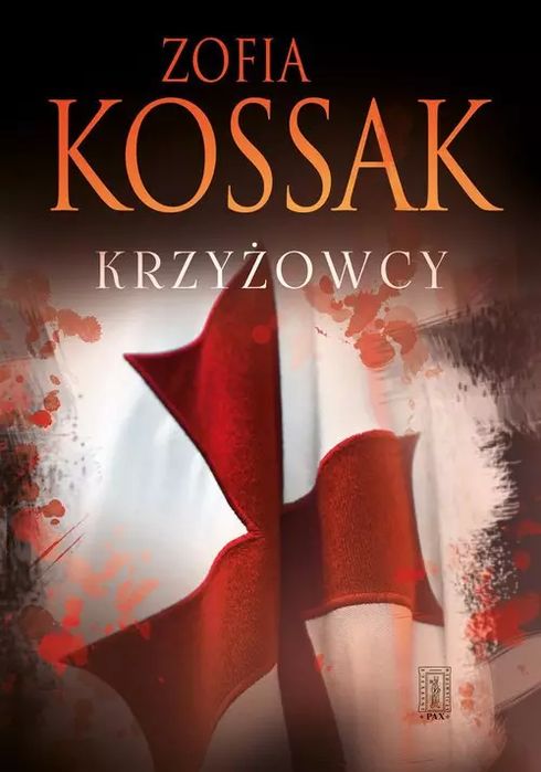 Krzyżowcy. Tom 1 i 2. PAX. Nowy Produkt