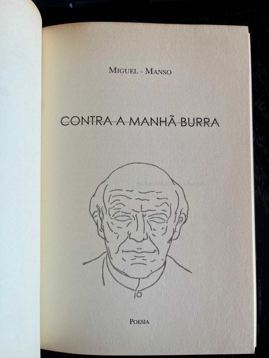Contra a Manhã Burra, Miguel-Manso
