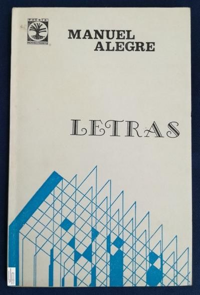 Letras. Manuel Alegre.