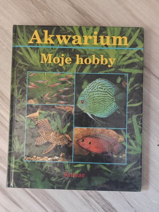 Akwarium moje hobby