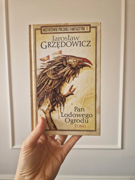 Pan Lodowego Ogrodu - Jarosław Grzedowicz