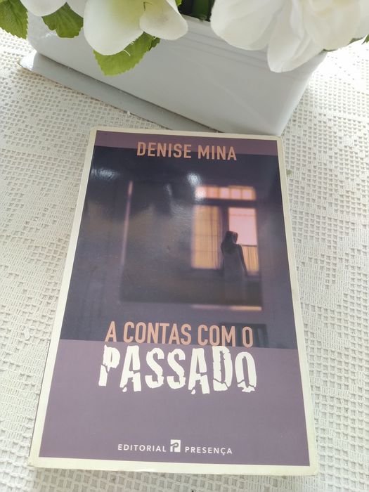 A Contas com o Passado - Denise Mina