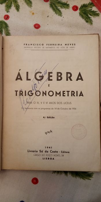 Álgebra 4° a 6° ano 1941. Gramática inglesa 1929 em bom estado.