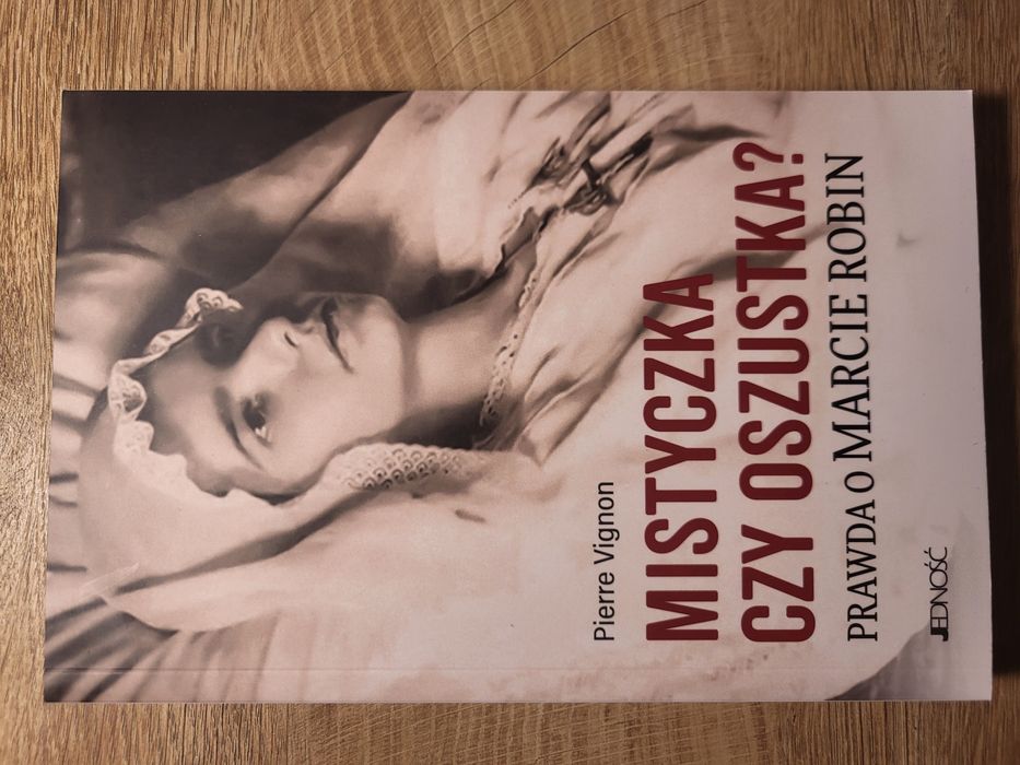 Mistyczka czy oszustka? Prawda o Marcie Robin