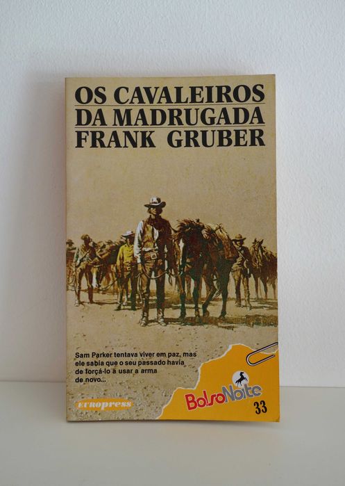 Livro Os Cavaleiros da Madrugada de Frank Gruber