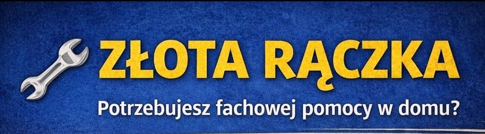 Złotą rączka, Naprawy bieżące, udrażnianie rur, pranie tapicerki