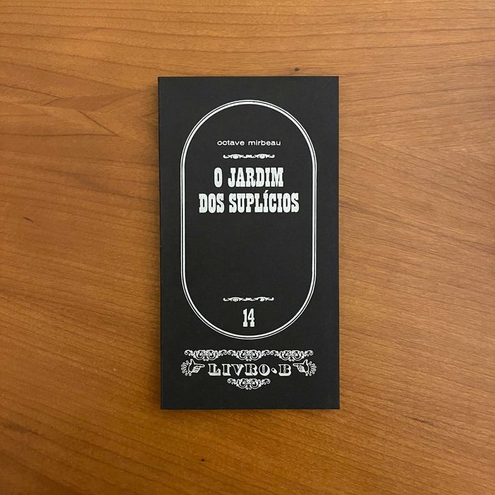 Octave Mirbeau - O Jardim dos Suplícios (envio grátis)