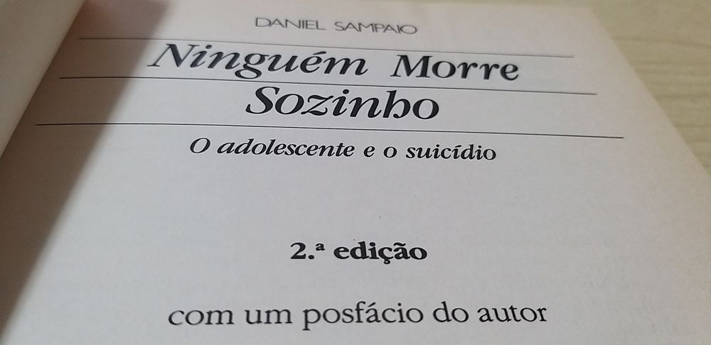 Ninguém Morre Sozinho de Daniel Sampaio.