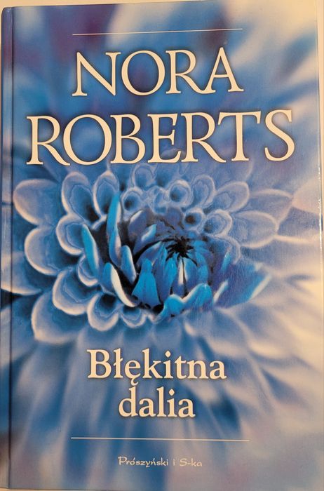 Nora Roberts - Błękitny dalia.