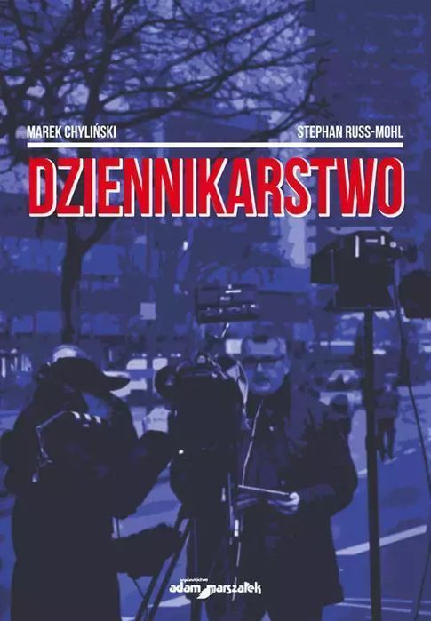 Dziennikarstwo Chyliński Marek, Russ-Mohl Stephan