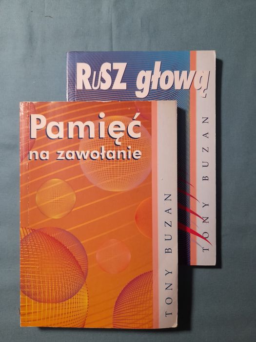 Tony Buzan: Rusz głową + Pamięć na zawołanie