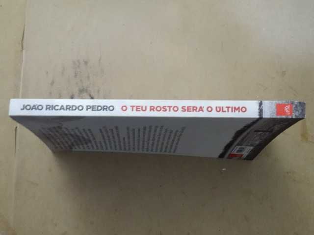 O Teu Rosto Será o Último de João Ricardo Pedro