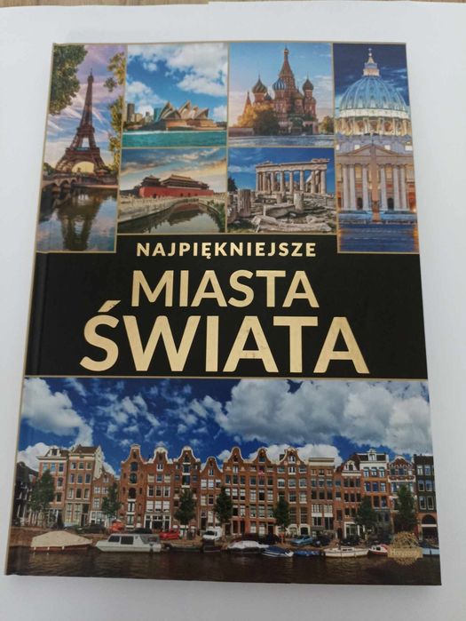 ,,Najpiękniejsze miasta świata"