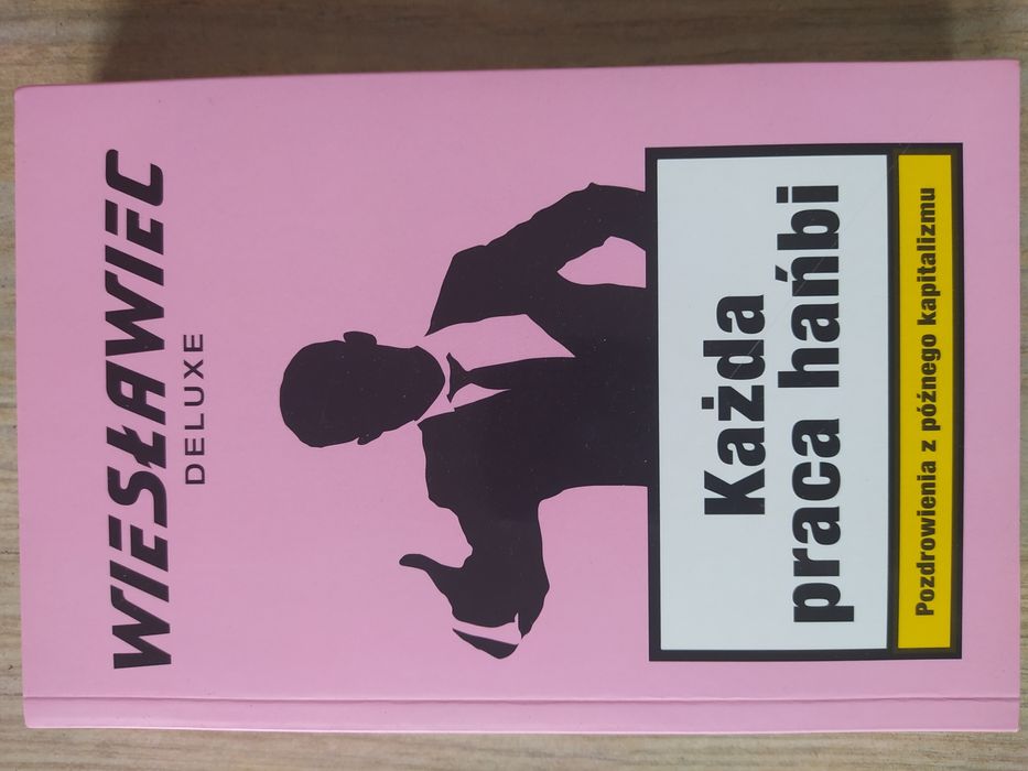 Wiesławiec deluxe każda praca hańbi