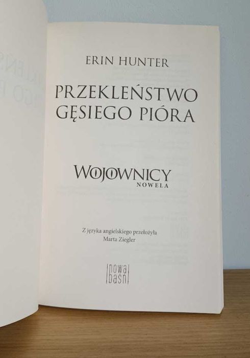Wojownicy. Nowela: Przekleństwo Gęsiego Pióra | Stan Bardzo Dobry