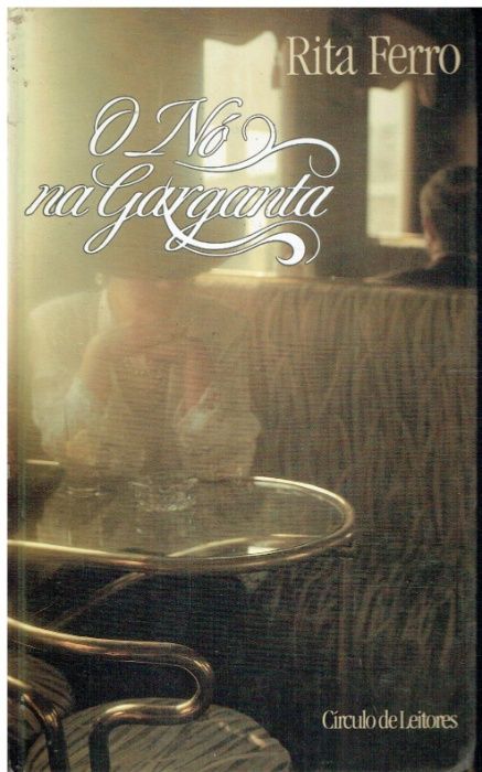 0631 O Nó na Garganta de Rita Ferro