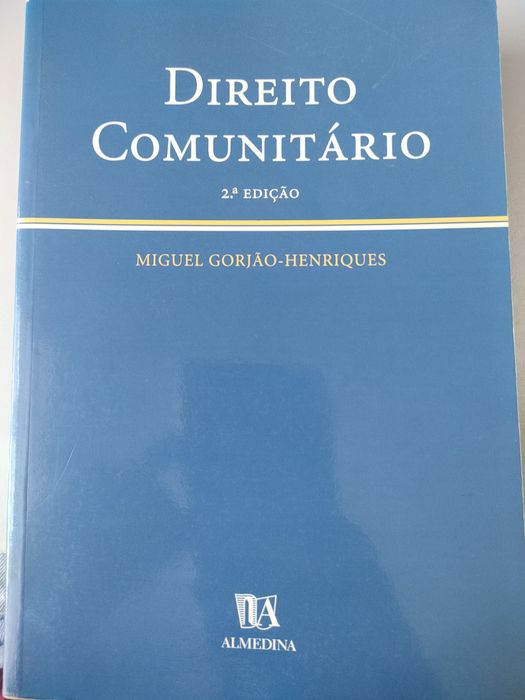 Direito comunitário de Miguel Gorjão -Henriques