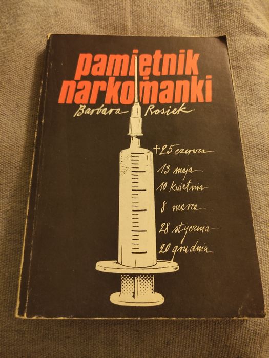 Pamiętnik narkomanki Barbara Rosiek