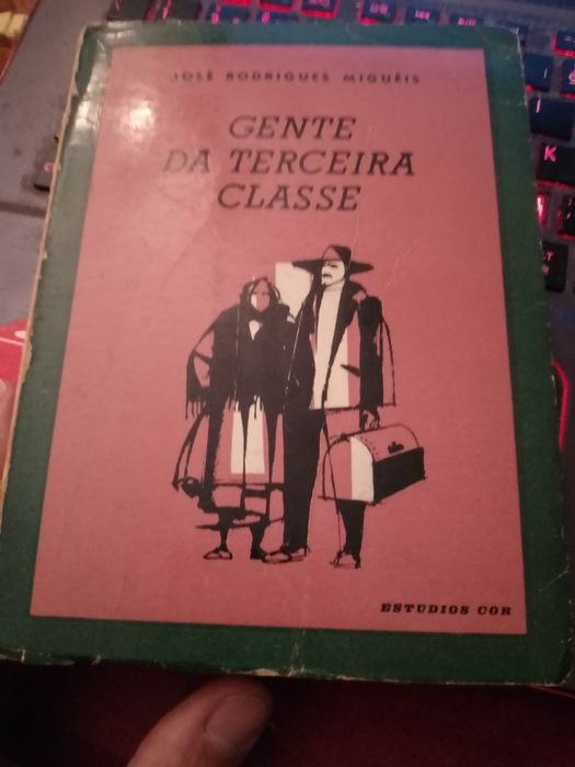 Gente daTerceira Classe-Migueis-Cor-1e25E-A escola doParaíso12EDesde2E