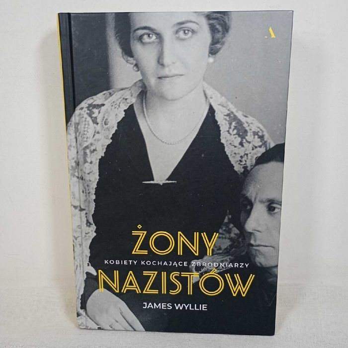 Żony nazistów. James Wyllie
