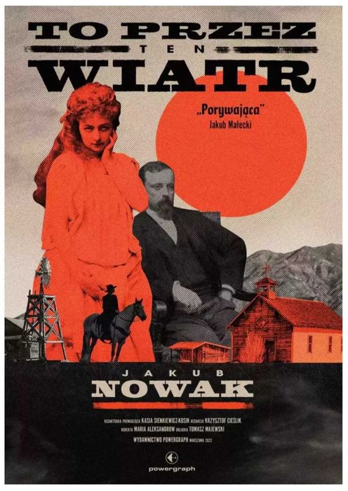 To przez ten wiatr. Jakub Nowak.