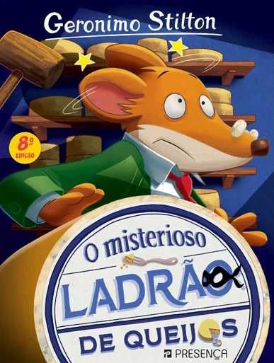 O Misterioso Ladrão de Queijos de Geronimo Stilton - Livro