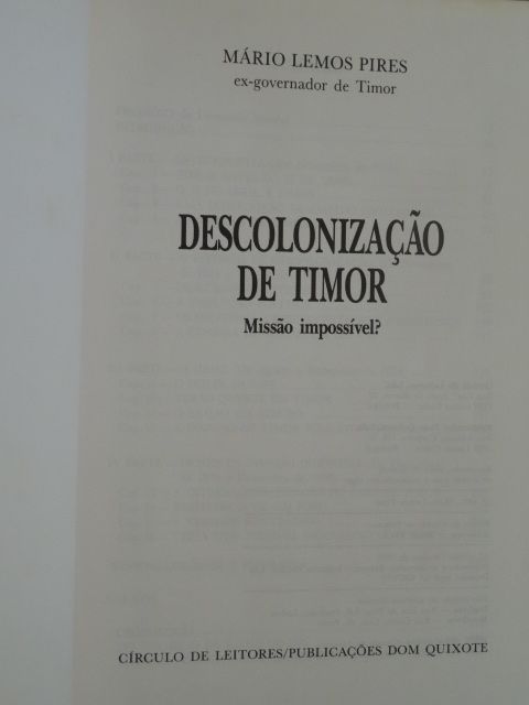 Descolonização de Timor - Missão Impossível? de Mário Lemos Pires - 1ª