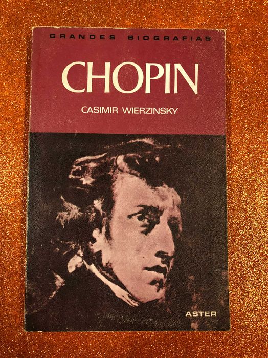 Chopin - Casimir Wierzinsky