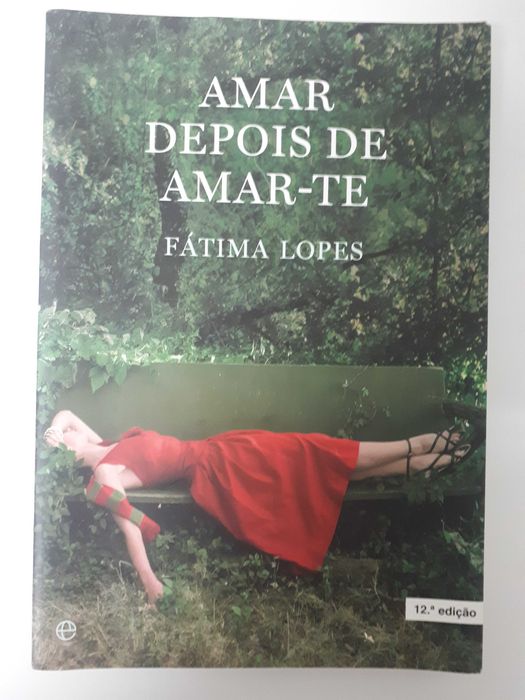 Fátima Lopes - Amar depois de amar-te