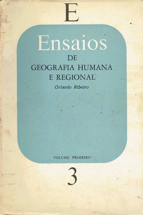 17364  Ensaios de Geografia Humana e Regional - Volume primeiro Orlando Ribeiro