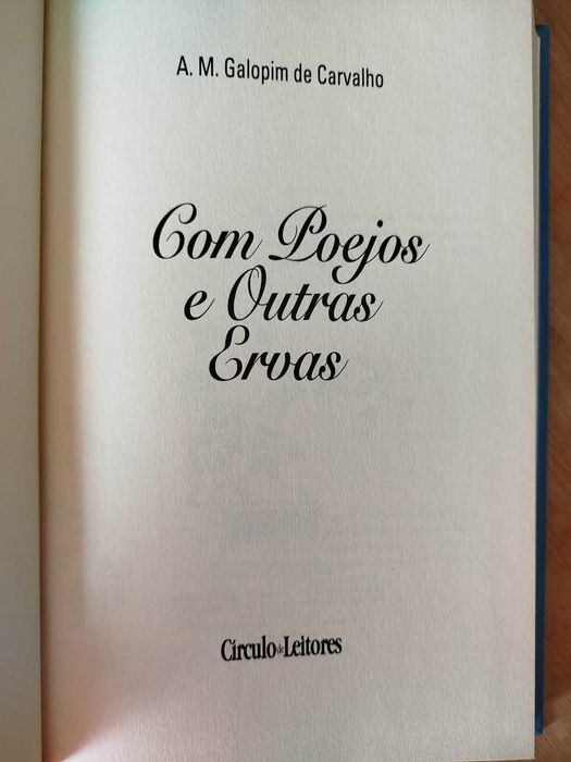 Com poejos e Outras Ervas de A. M. Galopim de Carvalho - Portes Gratis