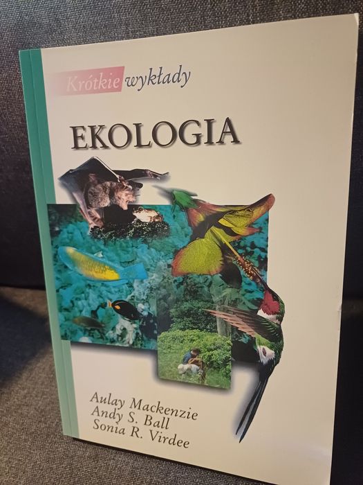 Aulay Mackenzie Andy S. Ball Sonia R. Virdee Ekologia