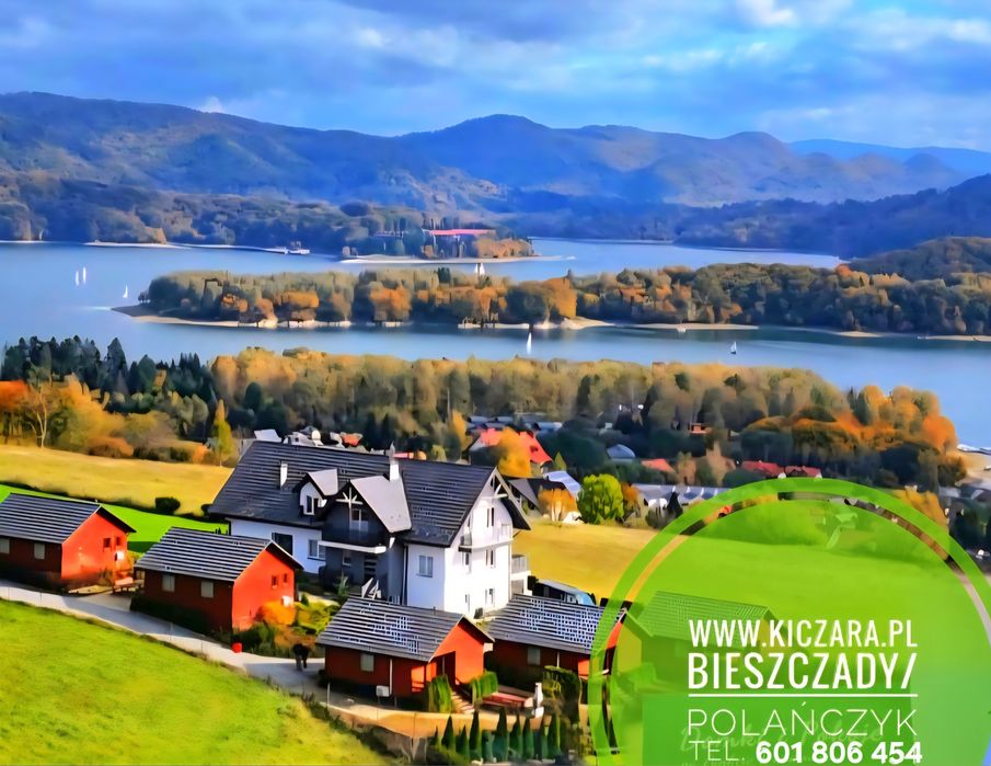 ,,Kiczara"Domki/pokoje nad J.Solińskim -punkt widokowy Polańczyk
