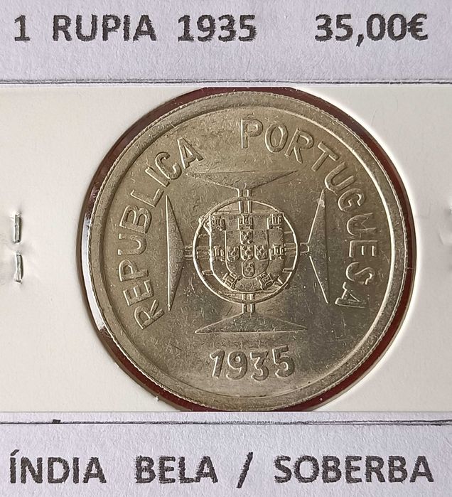 Moeda Portuguesa Circuladas na Ex Colónia Da Índia (1 Rupia Prata )