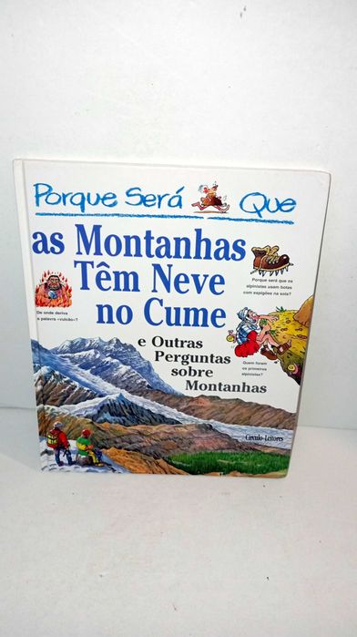 Porque será que as montanhas têm neve no Cume