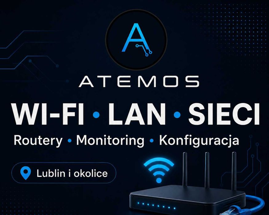 Informatyk | Wi-Fi, LAN | Monitoring | Routery, sieci, konfiguracja | Lublin i okolice | Dojazd