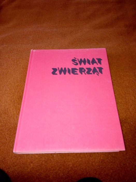 Świat Zwierząt - Album ,wydanie IV 1991