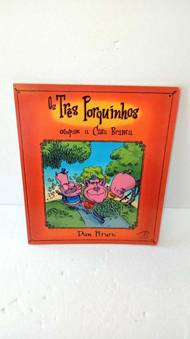 Os três Porquinhos ocupam a Casa Branca
