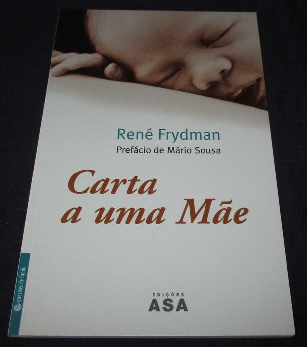 Livro Carta a uma Mãe René Frydman