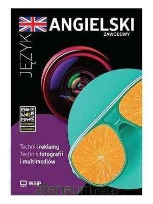 Angielski Zawodowy technik reklamy fotografii i multimediów WSIP