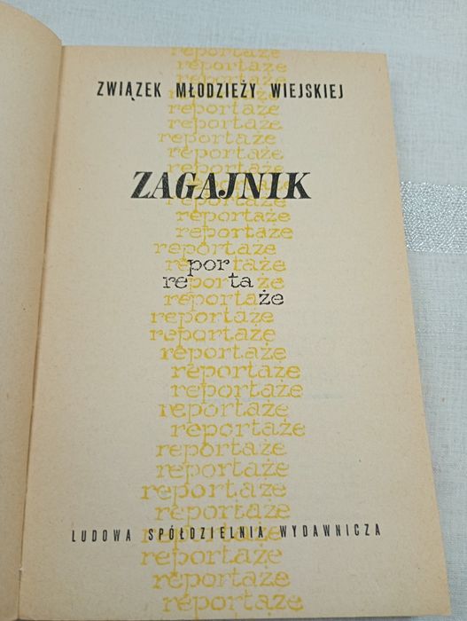 Zagajnik. Reportaże. Związek młodzieży wiejskiej