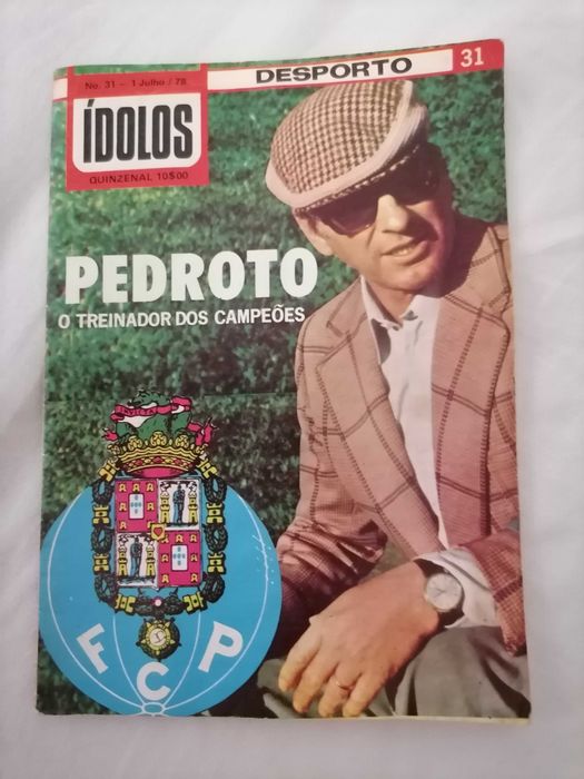 Ídolos do Desporto 1978 PEDROTO (Porto) O Treinador dos Campeões / Nº 31