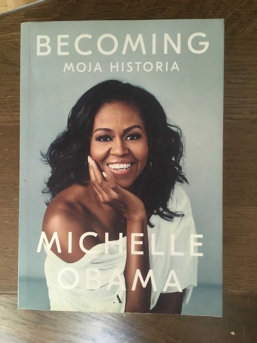 Michelle Obama * Becoming moja historia