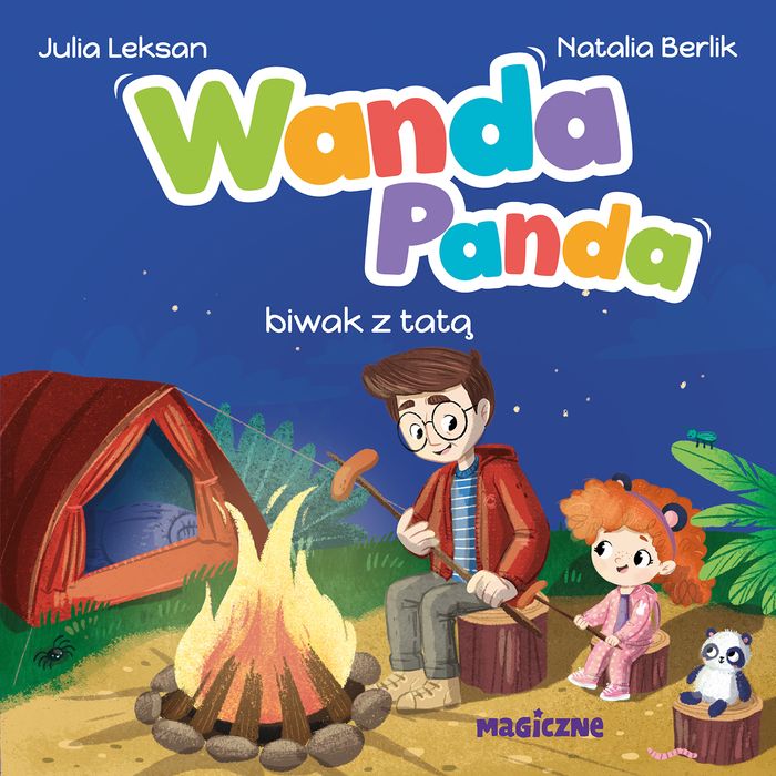 Wanda Panda. Biwak Z Tatą  Julia Leksan
