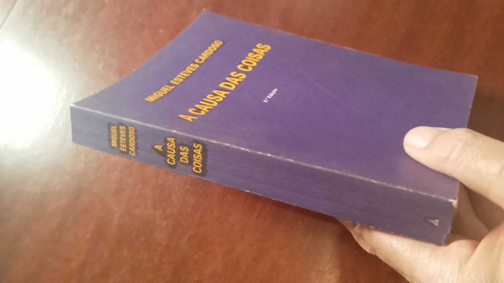 A Causa das Coisas - Miguel Esteves Cardoso
