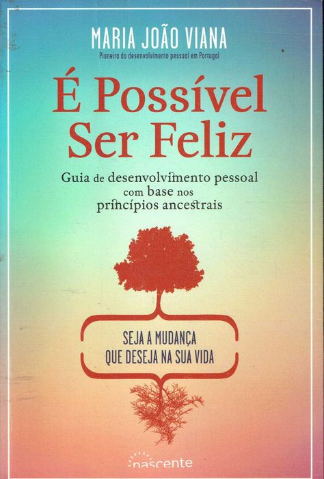 1932  É Possível Ser Feliz de Maria João Viana