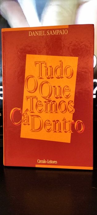 O que temos cá dentro - Daniel Sampaio
