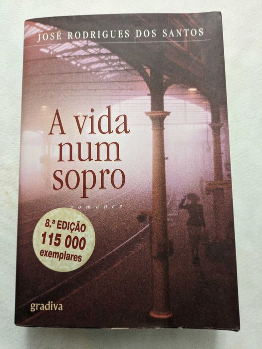 Livro "A vida num sopro" de José Rodrigues dos Santos