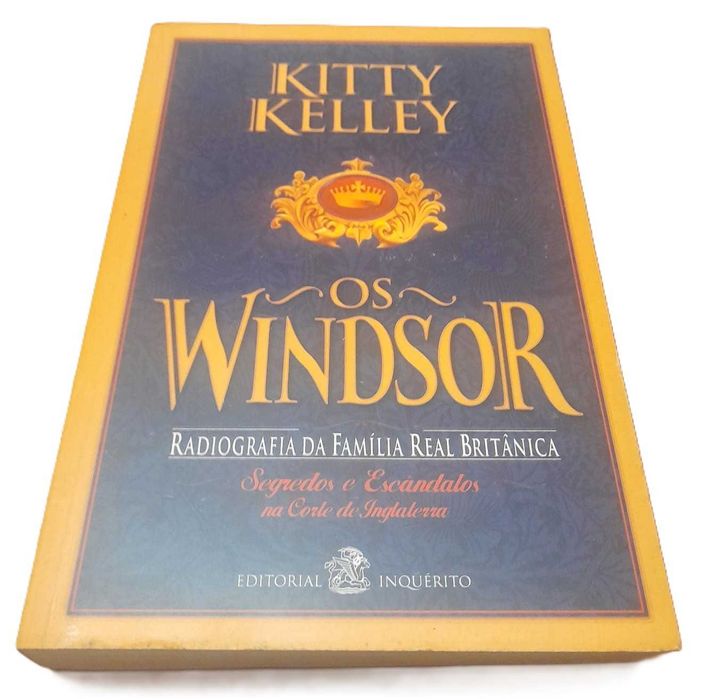 Os Windsor, Radiografia da Família Real Britânica, de Kitty Kelley