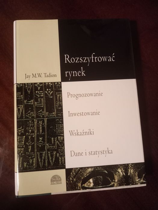 Rozszyfrować rynek Jay M.W. Tanion